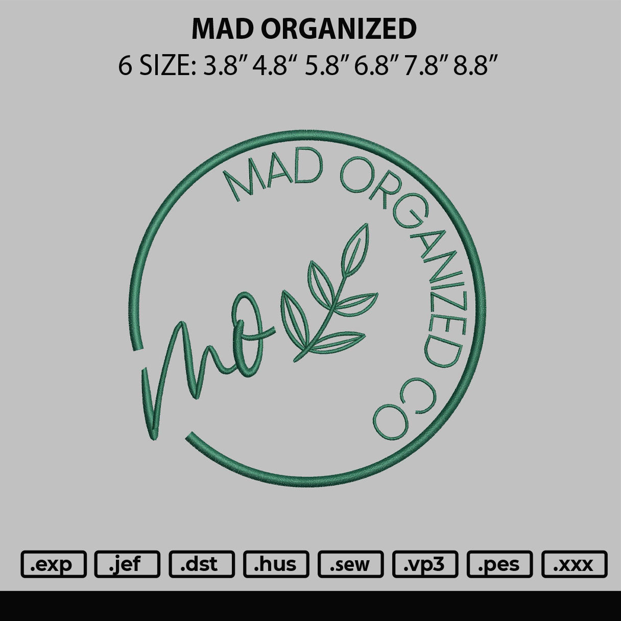 Mad Organized Embroidery File 6 sizes