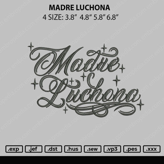 Madre Luchona Embroidery File 4 size