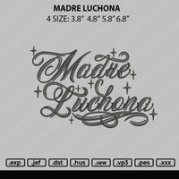 Madre Luchona Embroidery File 4 size