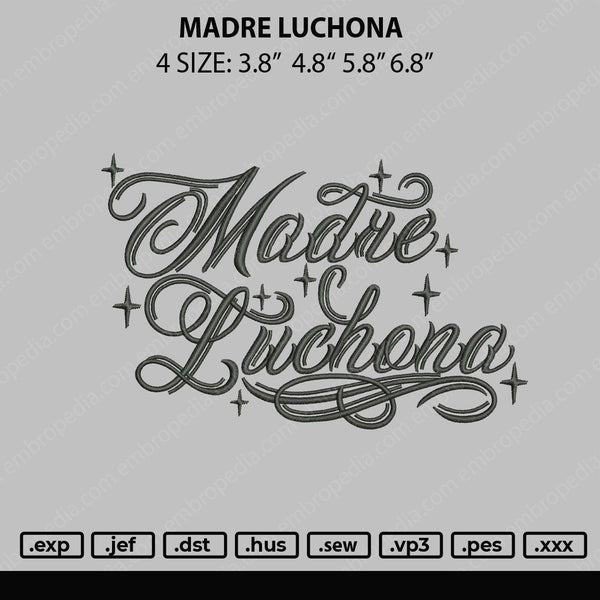 Madre Luchona Embroidery File 4 size