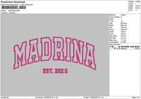 Madrinatext 25 Embroidery File 6 sizes
