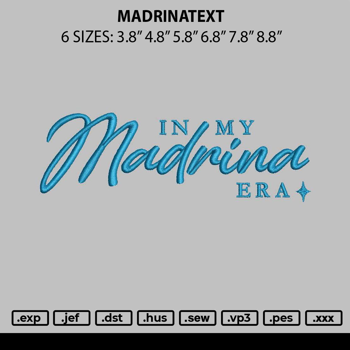 Madrinatext Embroidery File 6 sizes