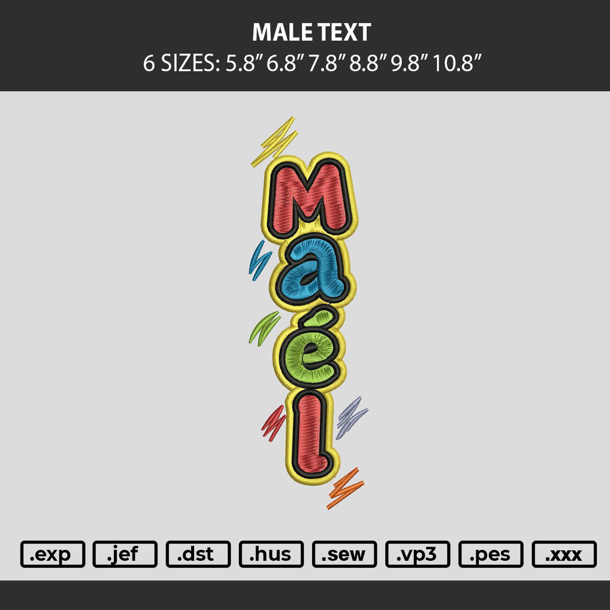 Male Text Embroidery Machine Design File 6 sizes