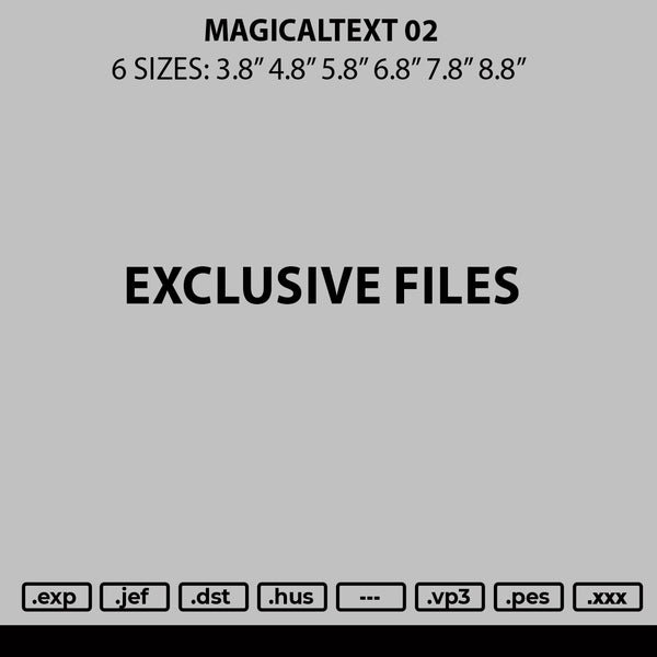 Megicaltext 02 Embroidery File 6 sizes