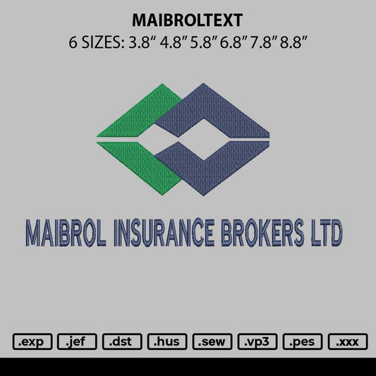 Maibroltext Embroidery Machine Design 6 sizes