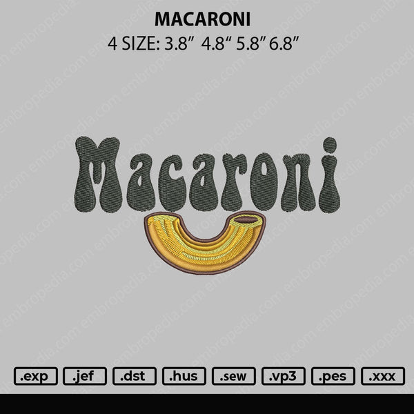Macaroni Embroidery File 4 size