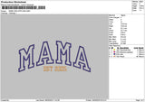 Mama 2025 App Embroidery File 6 sizes