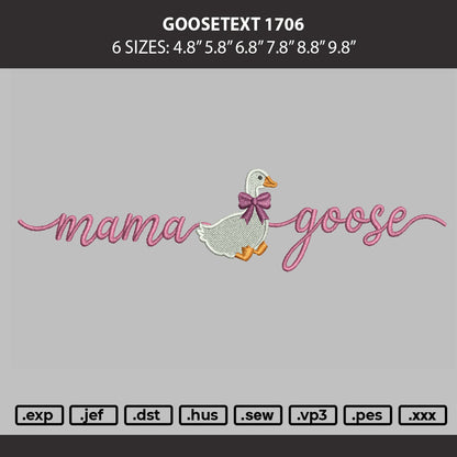 Goosetext 1706 Embroidery Machine Design File 6 sizes