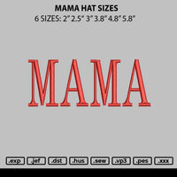Mama Hat Embroidery File 6 sizes