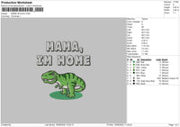 Mama Im Home Embroidery File 5 sizes