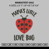 Mamastext 0302 Embroidery File 6 sizes