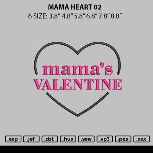 Mama Heart 02 Embroidery File 6 sizes