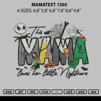 Mamatext 1505 Embroidery File 6 sizes