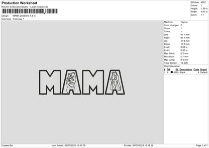 Mama Photoline Embroidery File 6 sizes