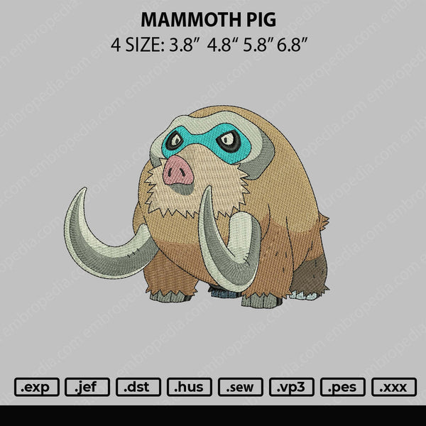Mammoth Pig Embroidery File 4 size