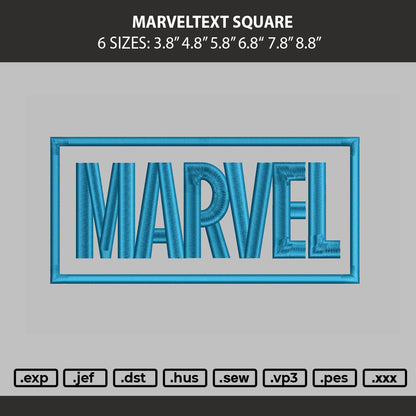 Marveltext Square Embroidery Machine Design FIle 6 sizes