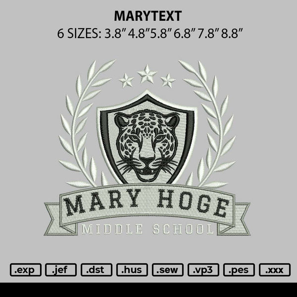 Marytext Embroidery File 6 sizes