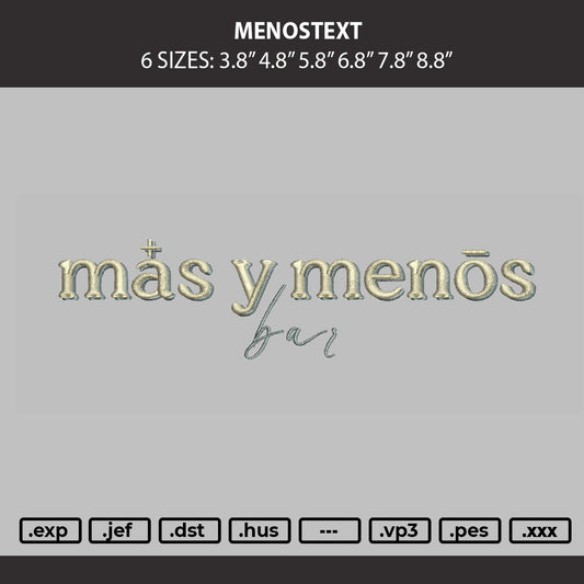 Menostext Embroidery Machine Design File 6 sizes