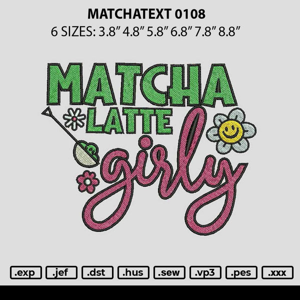 Matchatext 0108 Embroidery File 6 sizes