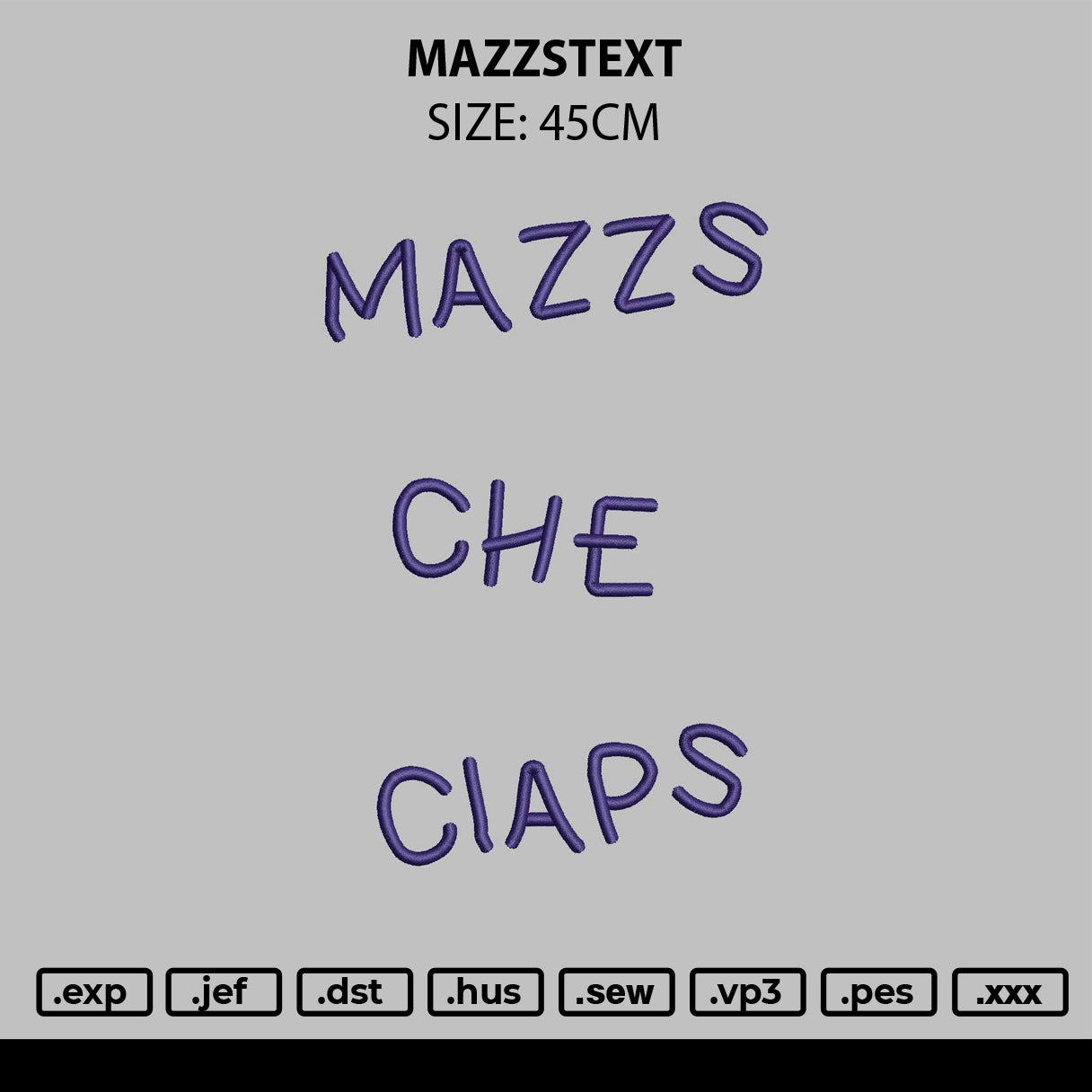 Mazzstext Embroidery File 6 sizes