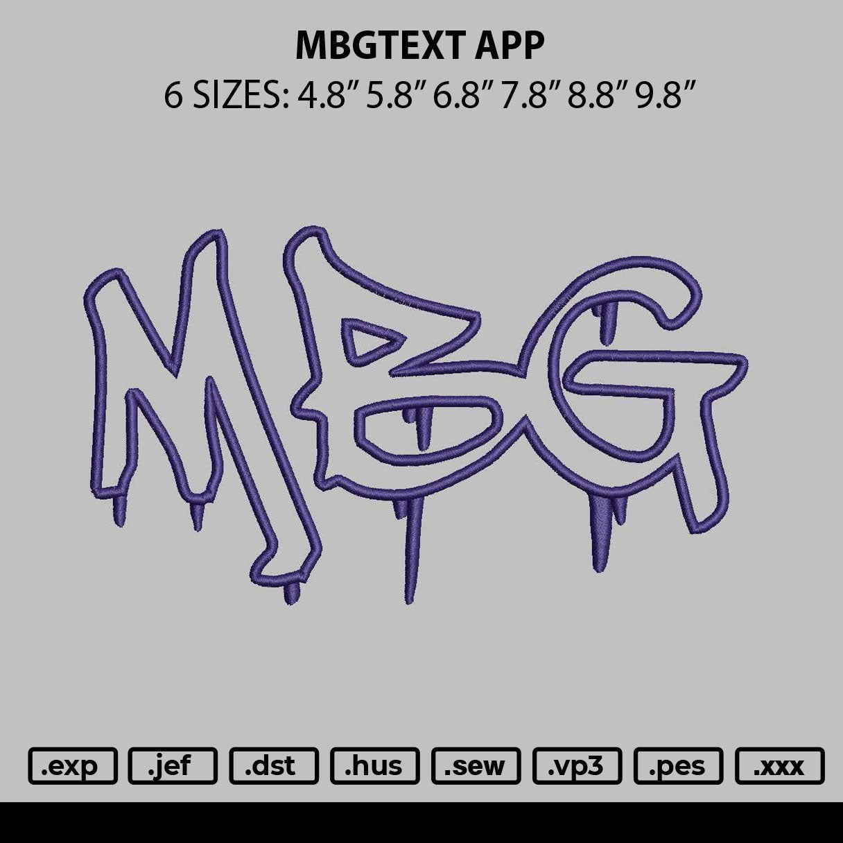 Mbgtext App Embroidery File 6 sizes
