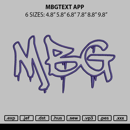 Mbgtext App Embroidery File 6 sizes