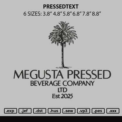 Pressedtext Embroidery File 6 sizes