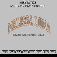Melissa Text Embroidery File 6 sizes