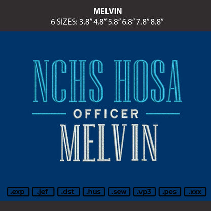 Melvin Embroidery Machine Design File 6 sizes