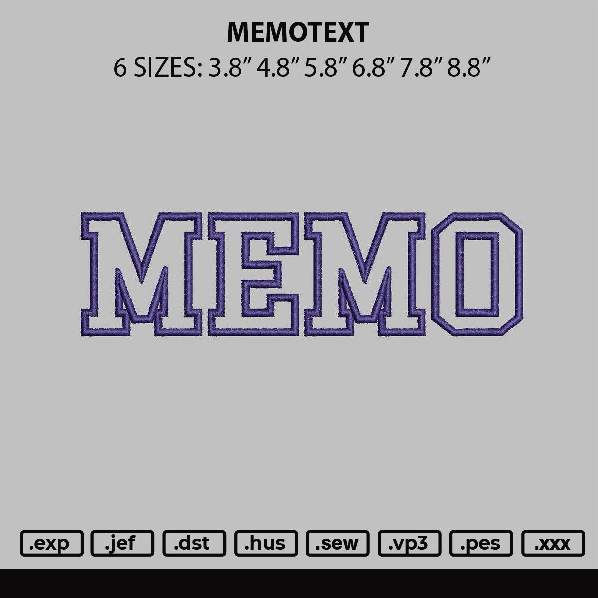 Memotext Embroidery File 6 sizes