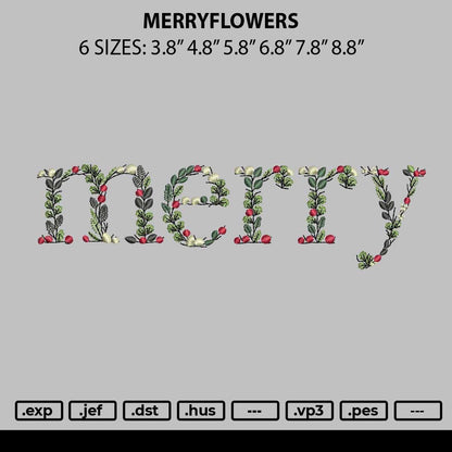 Merryflowers Embroidery File 6 sizes