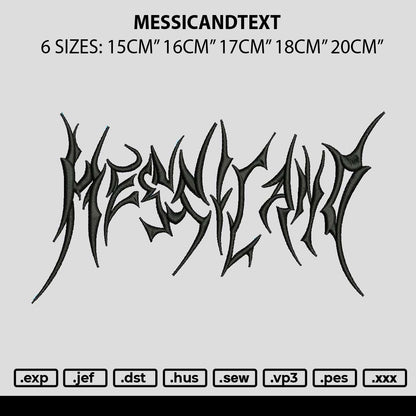Messicandtext Embroidery File 6 sizes