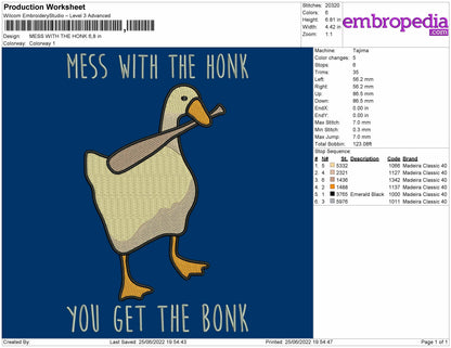 Mess With The Honk Embroidery File 4 sizes