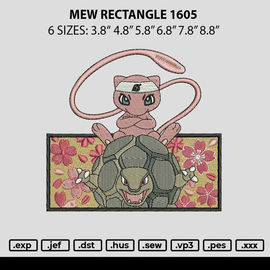 Mew Rectangle 1605 Embroidery File 6 sizes