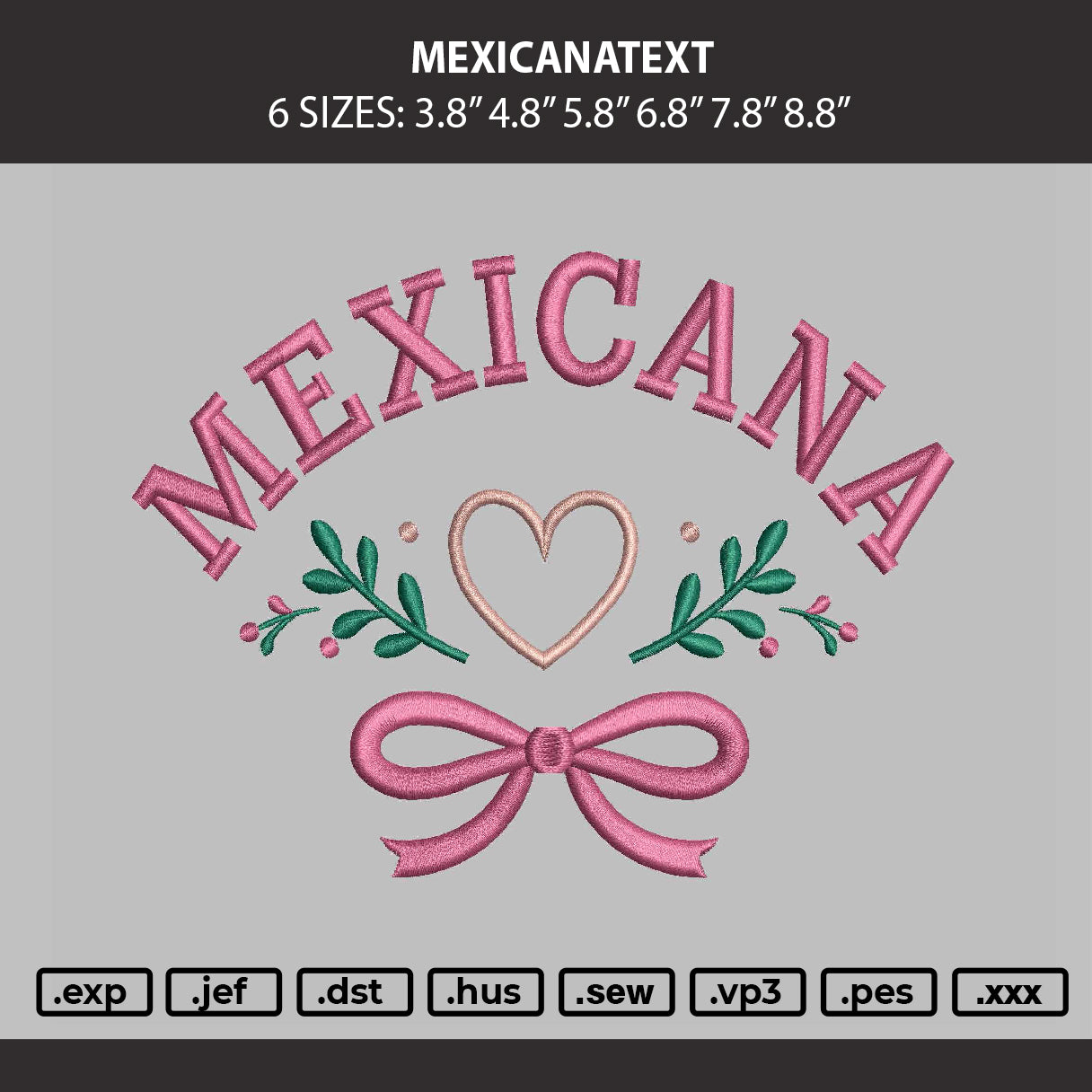 Mexicanatext Embroidery Machine Design File 6 sizes