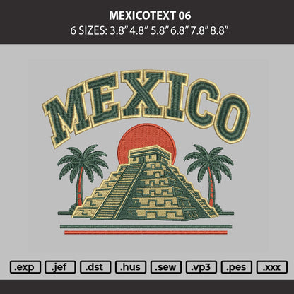Mexicotext 06 Embroidery Machine Design File 6 sizes