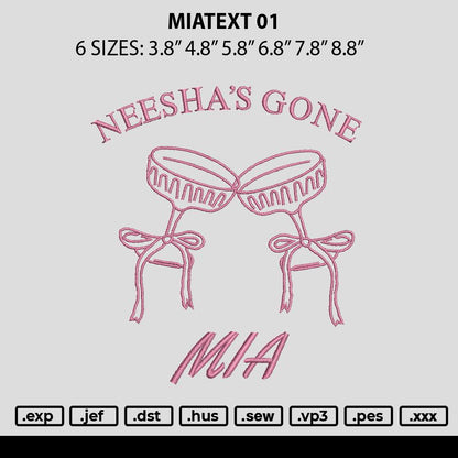 Miatext 01 Embroidery File 6 sizes