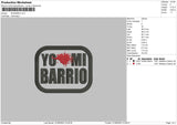 Mi Barrio V2 Embroidery File 6 sizes