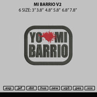 Mi Barrio V2 Embroidery File 6 sizes