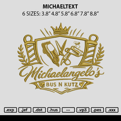 Michaeltext Embroidery File 6 sizes