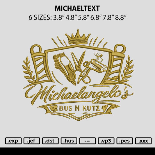 Michaeltext Embroidery File 6 sizes