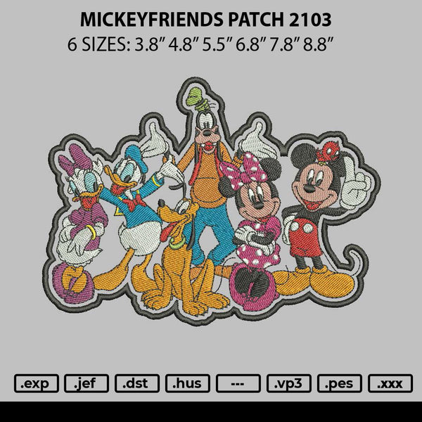 Mickeyfriends Patch 2103 Embroidery File 6 sizes