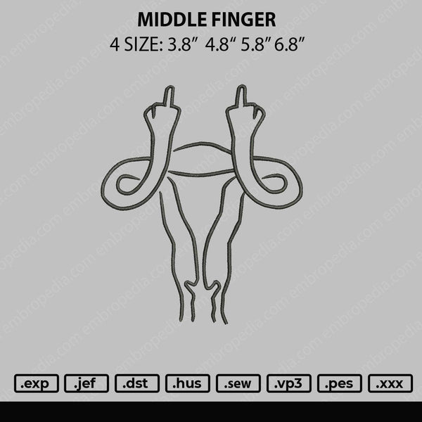 Middle Finger Embroidery File 4 sizes