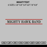 Mightytext Embroidery File 6 sizes