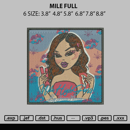 Mile Embroidery File 6 sizes
