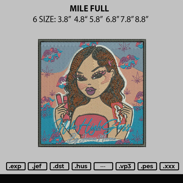 Mile Embroidery File 6 sizes