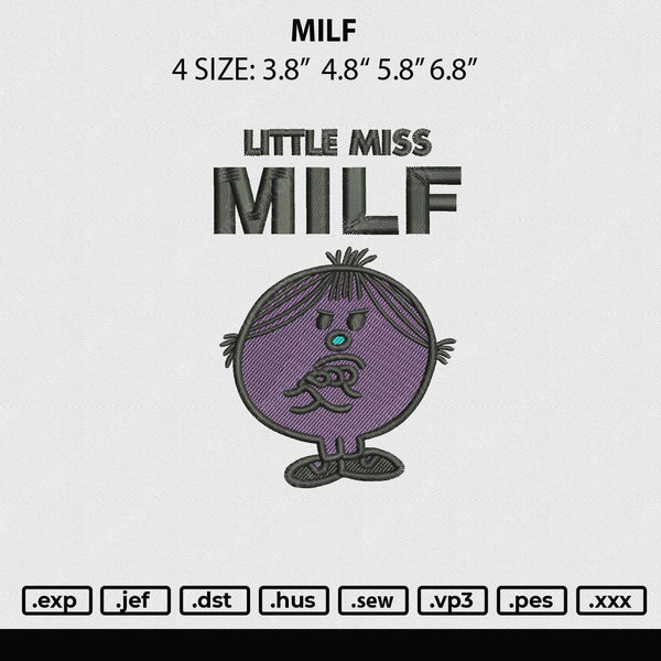 Milf Embroidery File 4 sizes