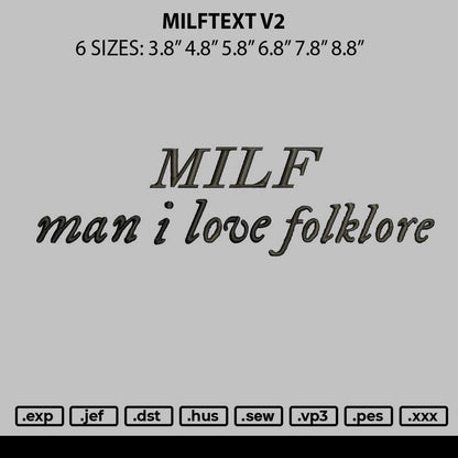 Milftext V2 Embroidery File 6 sizes