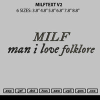 Milftext V2 Embroidery File 6 sizes