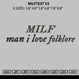 Milftext V2 Embroidery File 6 sizes